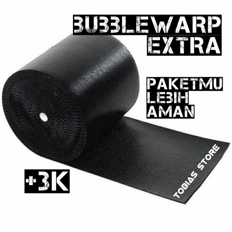 

EXTRA BUBBLEWARP - PACKING TAMBAHAN PAKET AMAN 3K TOBIAS STORE