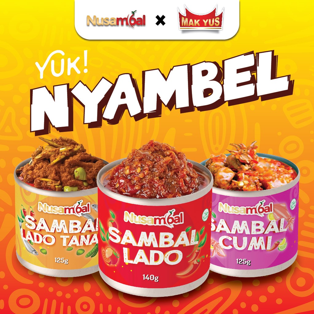

Mak Yus Nyambel X Nusambal | Sambalado+Sambalado Tanak+Sambal Cumi