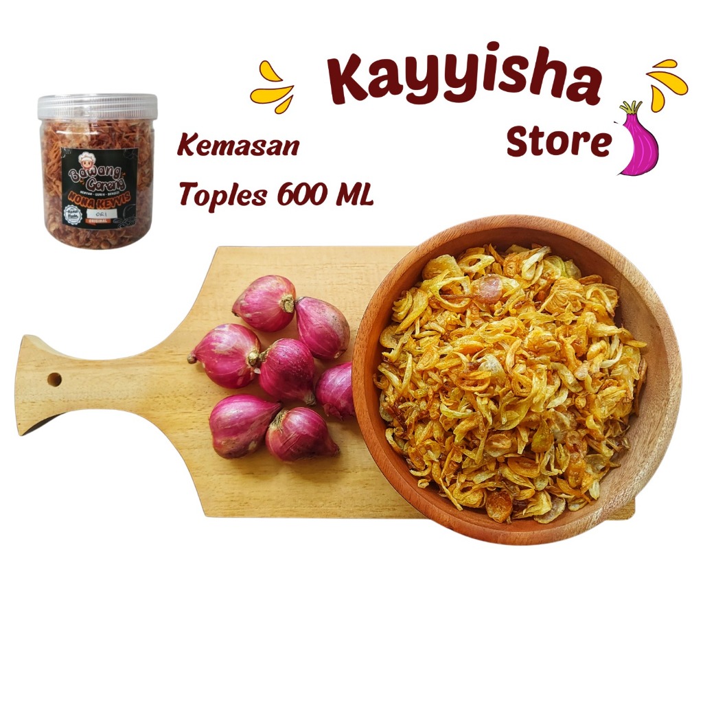 

Bawang Goreng Premium Kemasan Toples 600ML
