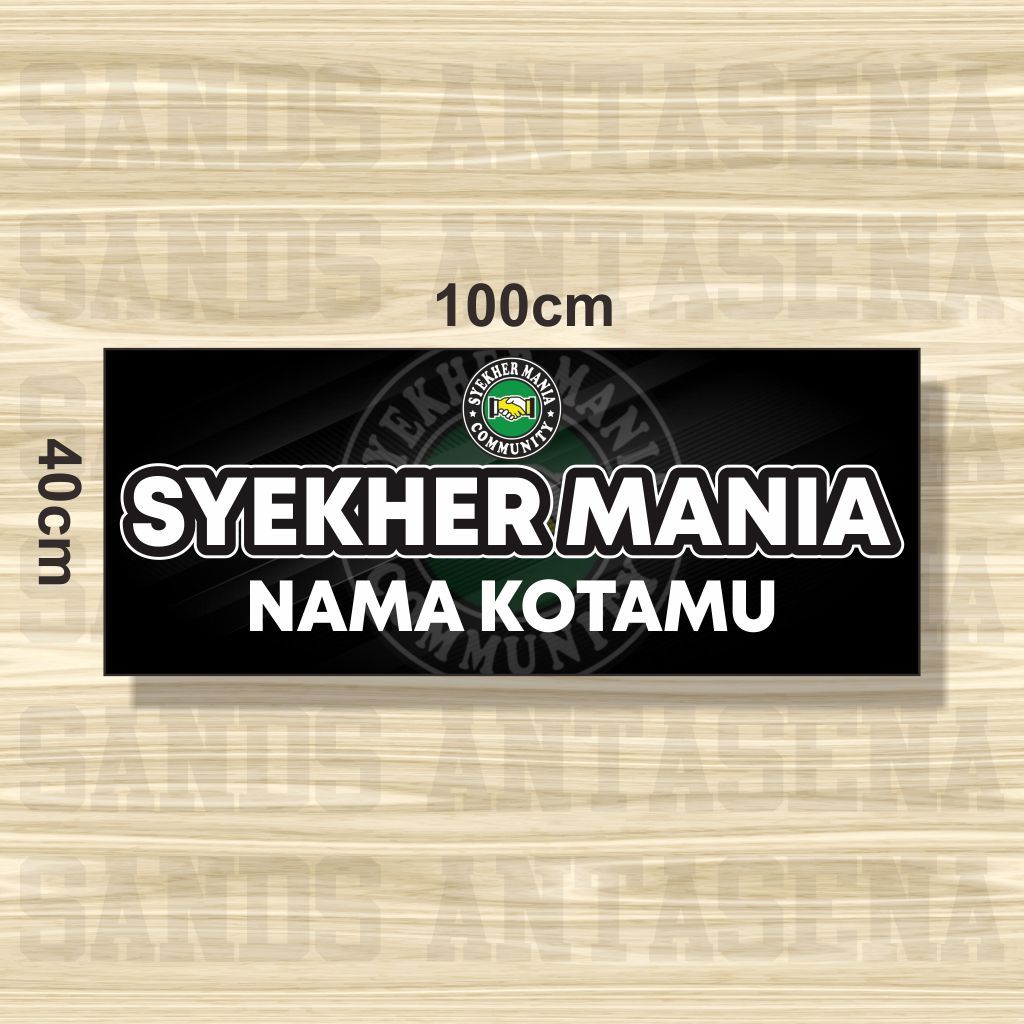 BANER SYEKHER MANIA BACKGROUND HITAM BANNER SHOLAWAT BISA CUSTOM BANER UKURAN 100 X 40 CM