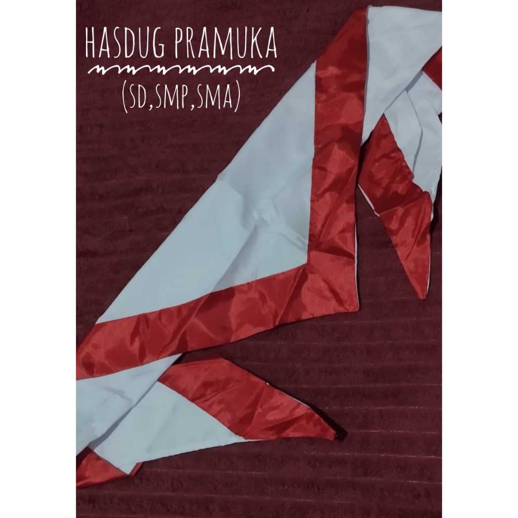 Hasduk Pramuka/Hasduk Pramuka Satin/Hasduk Pramuka SD/Hasduk Pramuka SMP/Hasduk Pramuka SMA/Hasduk P