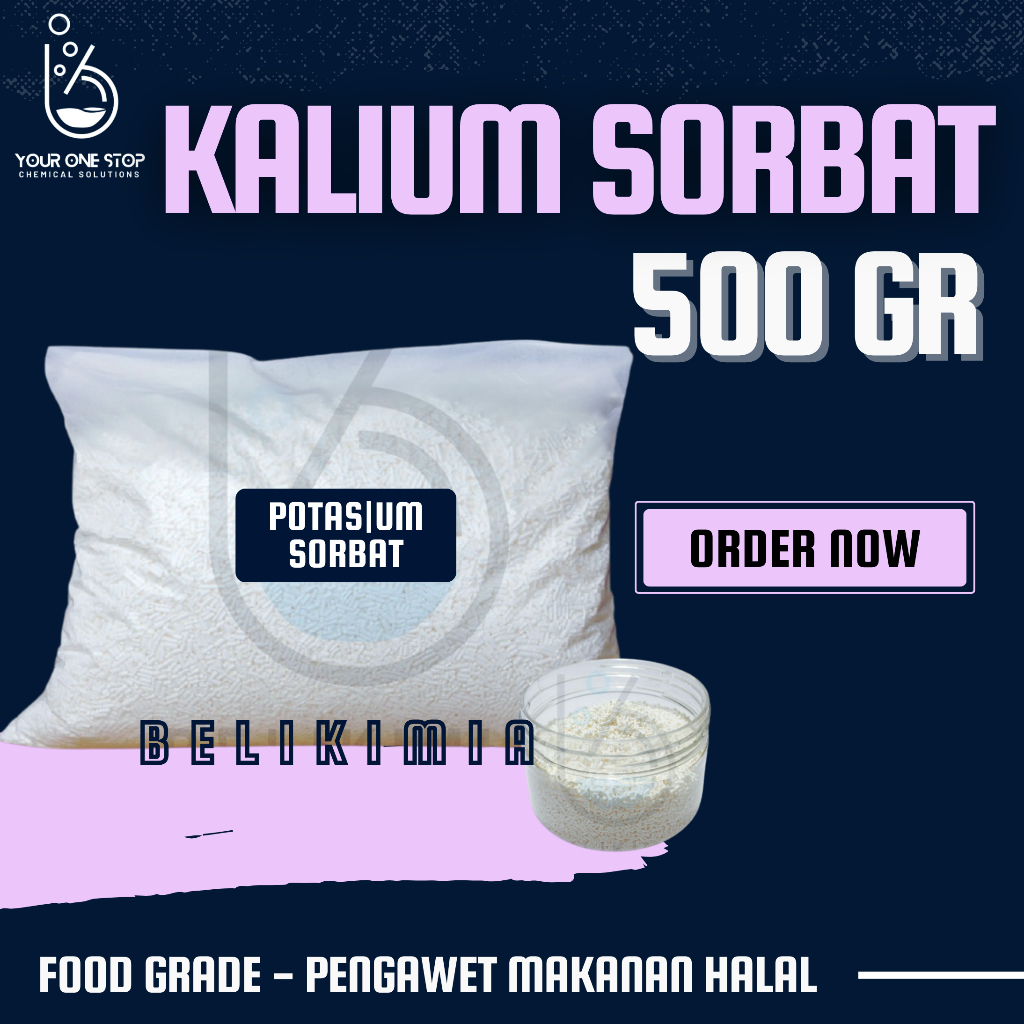 

Kalium Sorbat 500 GRAM - Pengawet Makanan dan Minuman Food Grade HALAL - PotasiumSorbat