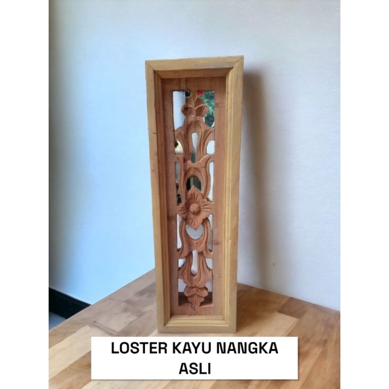 Roster/Loster kayu nangka asli