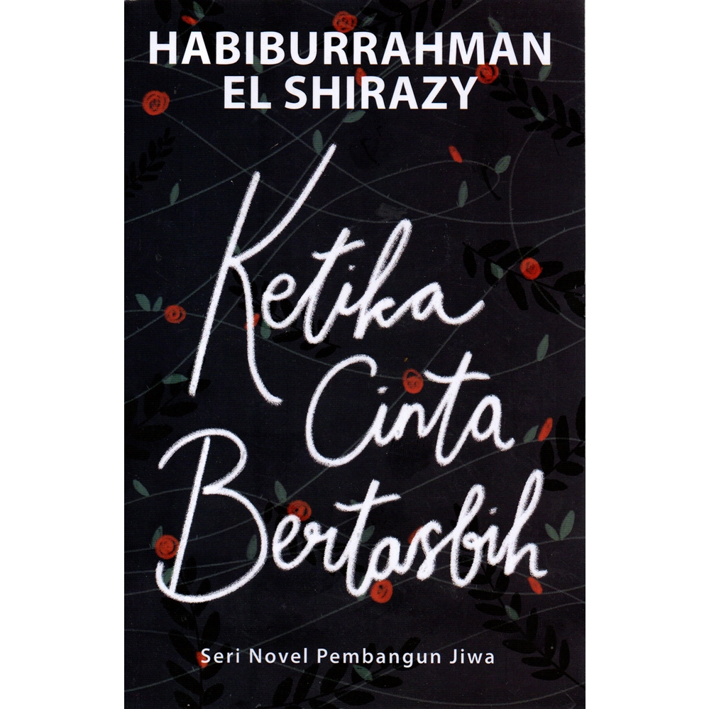 Gramedia Mal Pekanbaru (Original) - Ketika Cinta Bertasbih