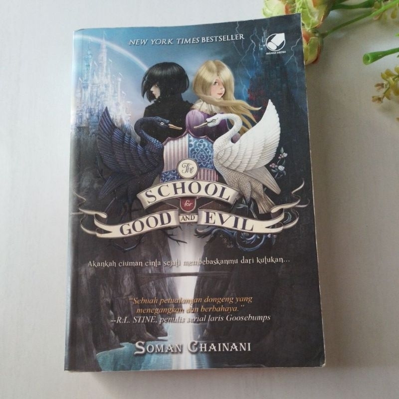 the school for good and evil oleh soman chainani preloved