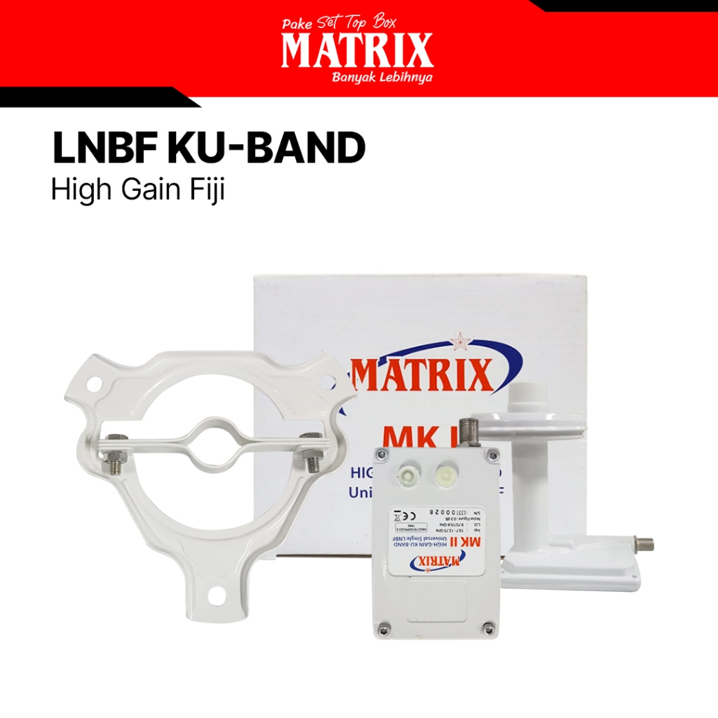 MATRIX - LNB KU Band HI Gain FIJI