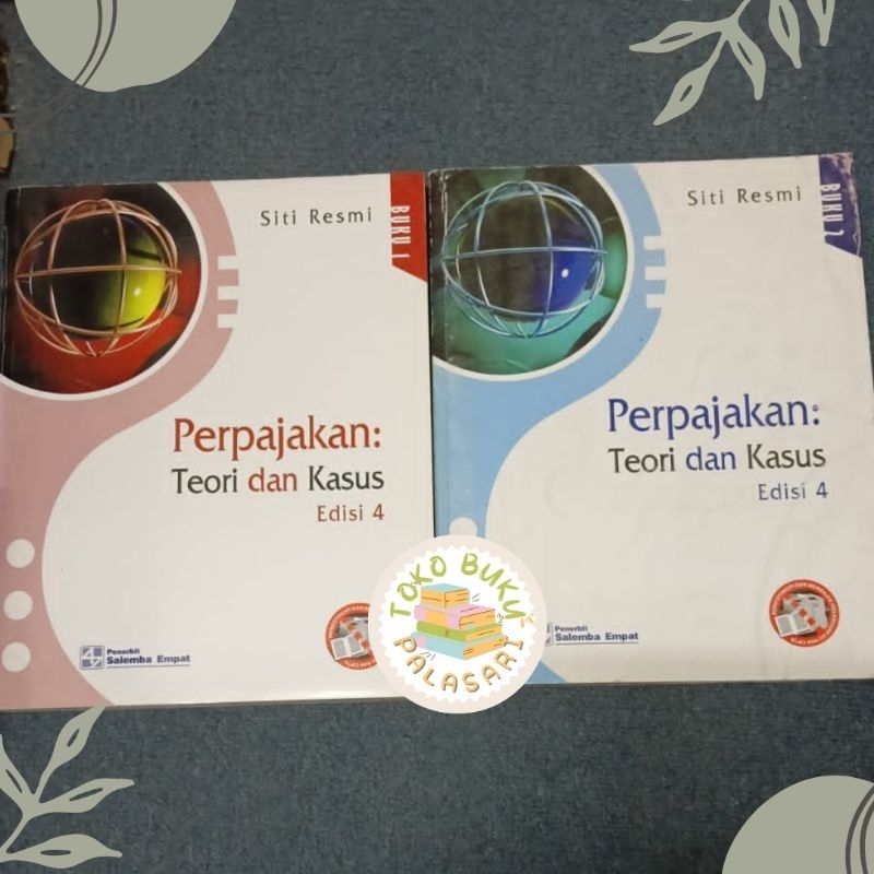 Buku Perpajakan : Teori dan Kasus Buku 1 dan 2 - Siti Resmi