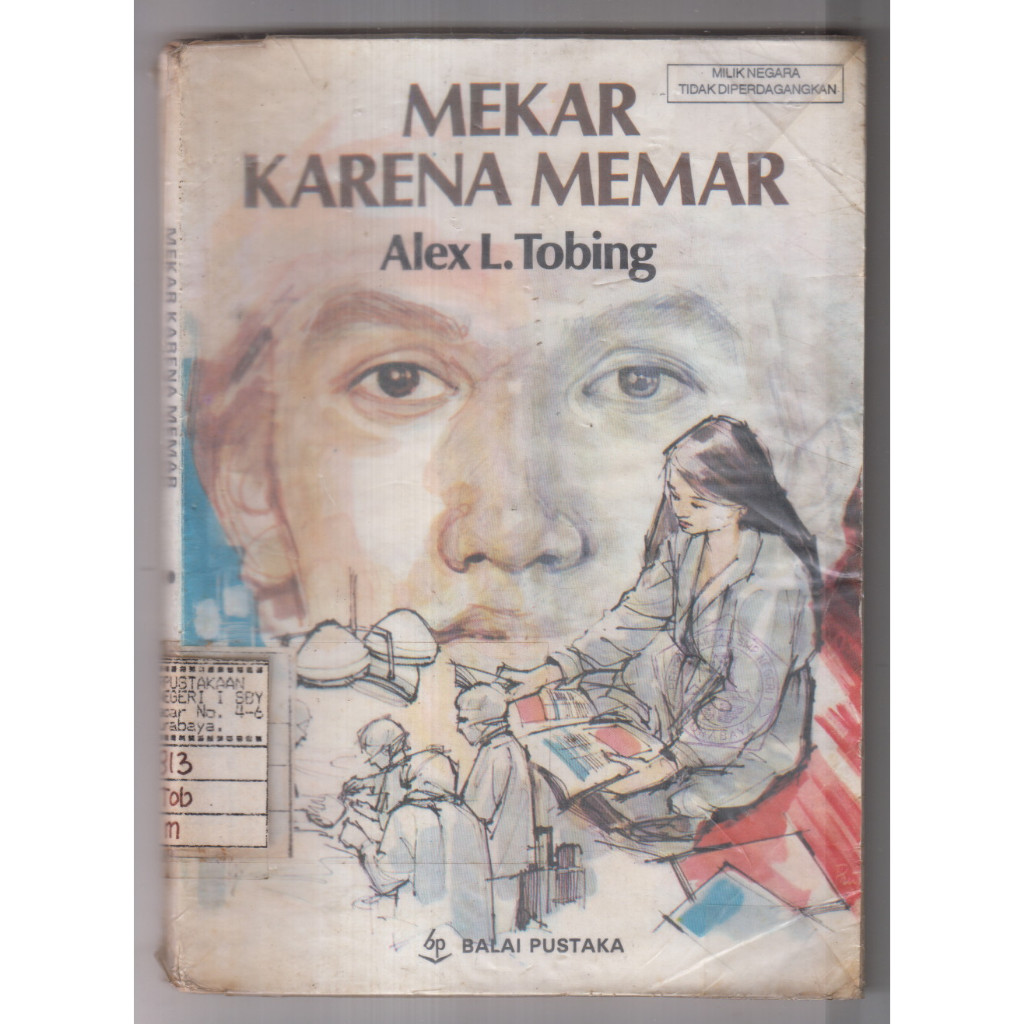BUKU ALEX L TOBING - MEKAR KARENA MEMAR
