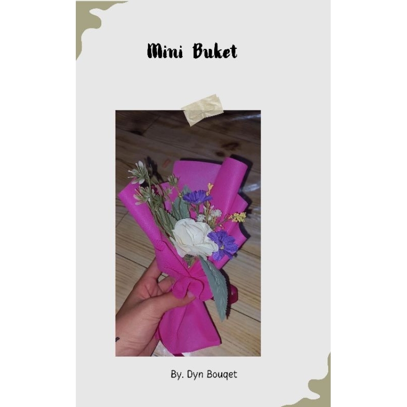 MINI BUKET [ BUkET KECIL _ BUKET BUNGA ]