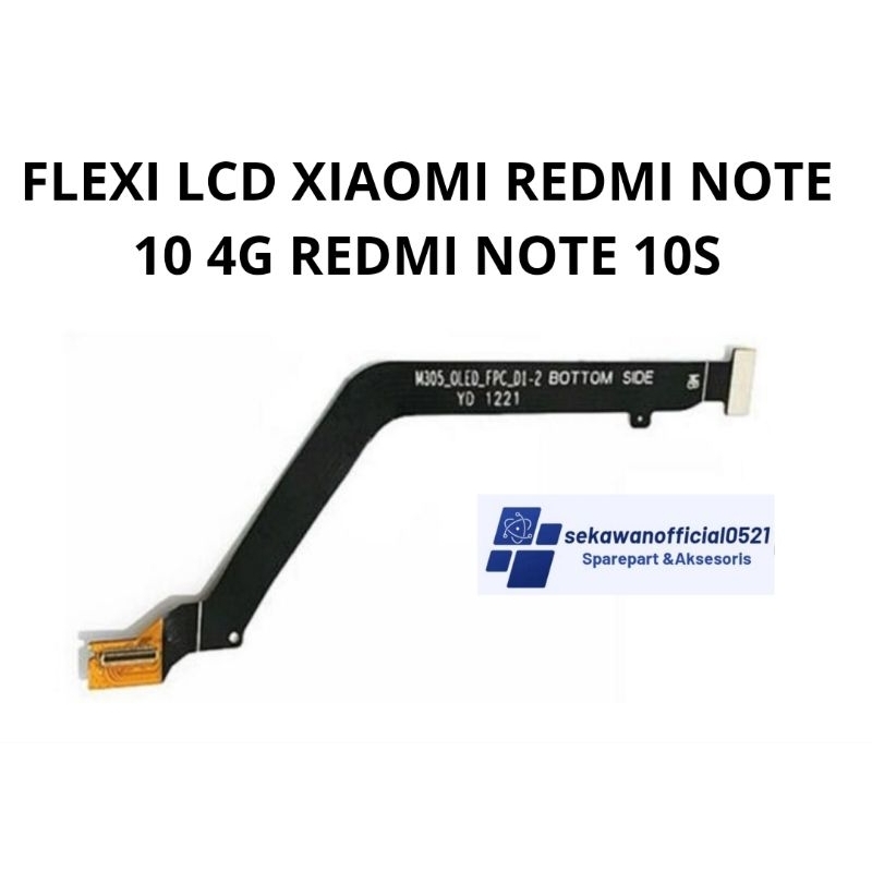 FLEXIBEL LCD XIAOMI REDMI NOTE 10 4G REDMI NOTE 10S