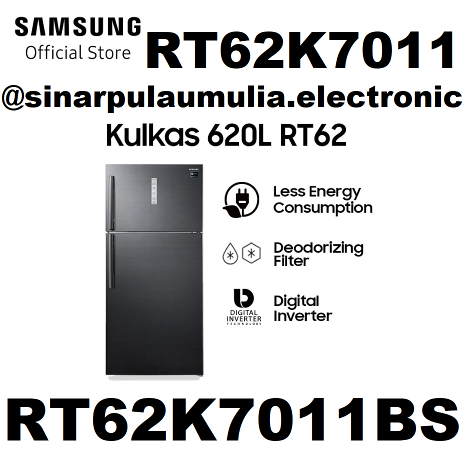 Samsung Kulkas 2 Pintu 620 Liter - RT62K7011BS / RT 62 K 7011 BS / 62K7011 / RT 62K7011 BS / RT 62K7