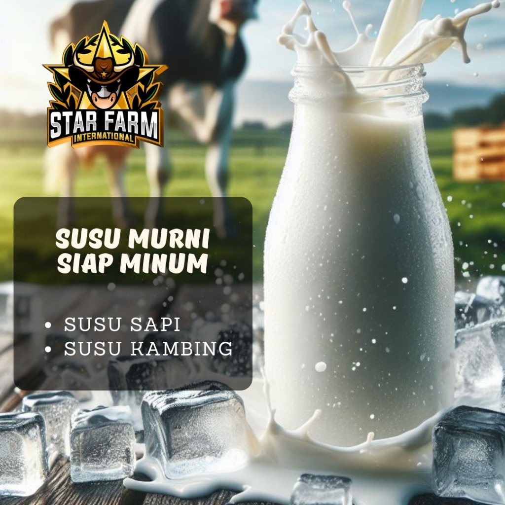 

Susu Sapi & Kambing Murni - Star Farm