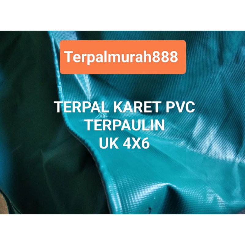 TERPAL KARET PVC UK 4X6/ TERPAULIN SEMI KARET/TERPAL TENDA/TERPAL TRUK MOBIL