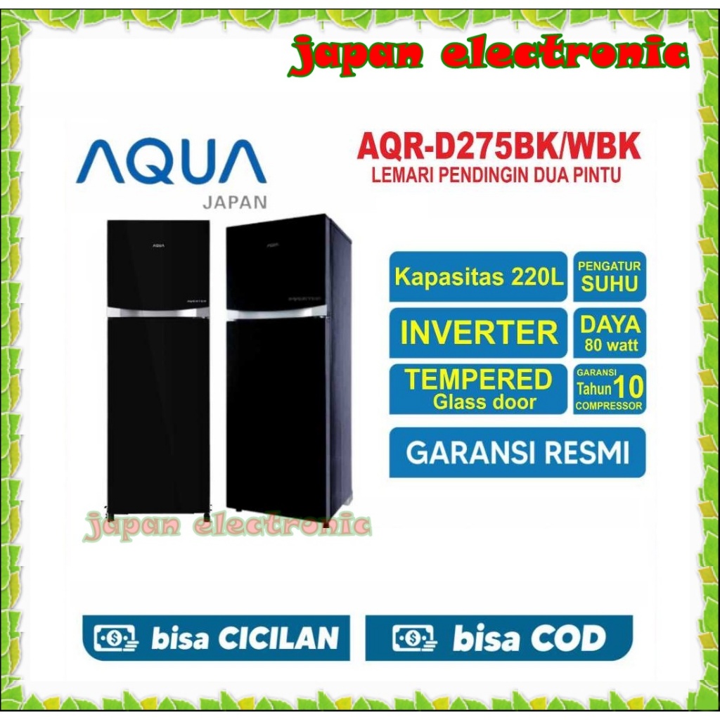 Kulkas AQUA 2 Pintu MURAH AQR-D275R Inverter terbaru BOX ASI harga murah promo garansi resmi origina