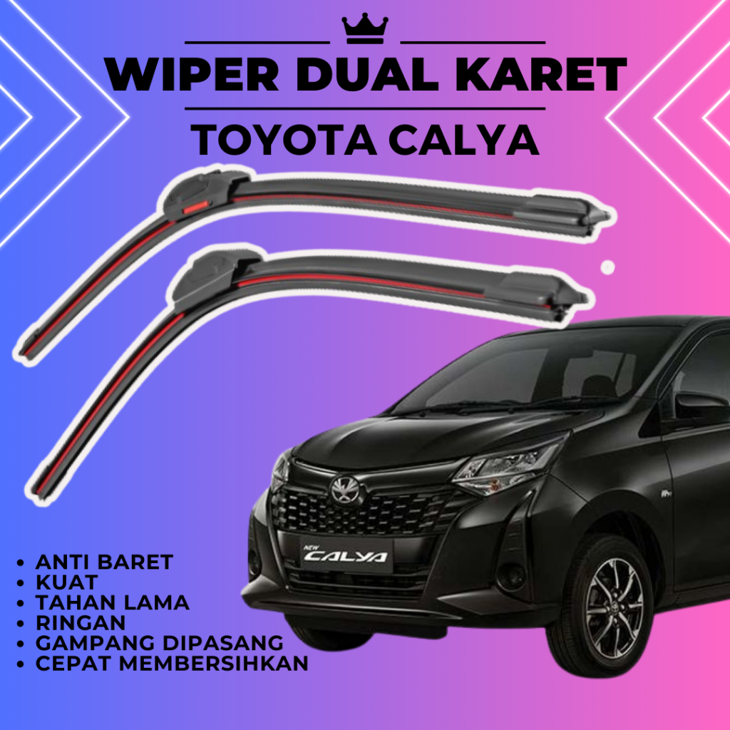 WIPER MOBIL DUAL KARET TOYOTA CALYA DOBEL KARET ANTI BARET AKSESORIS MOBIL