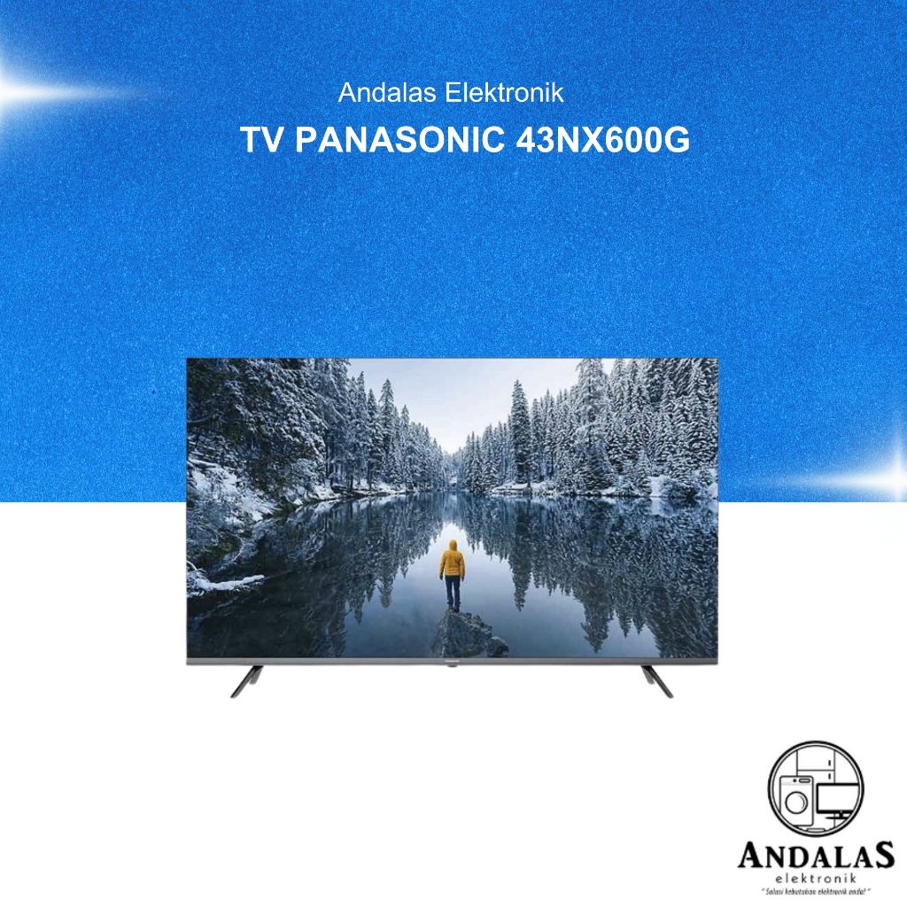 Panasonic TH-43NX600G LED 43 Inch Smart TV UHD 4K Google TV