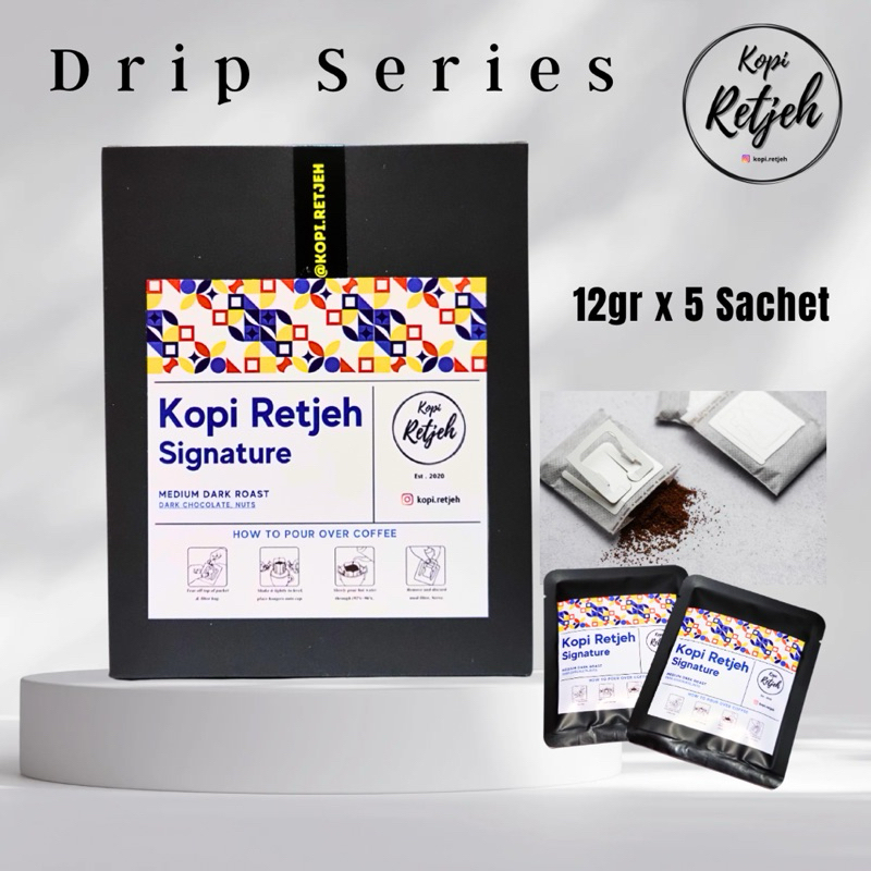 

KOPI RETJEH SIGNATURE DRIP SERIES