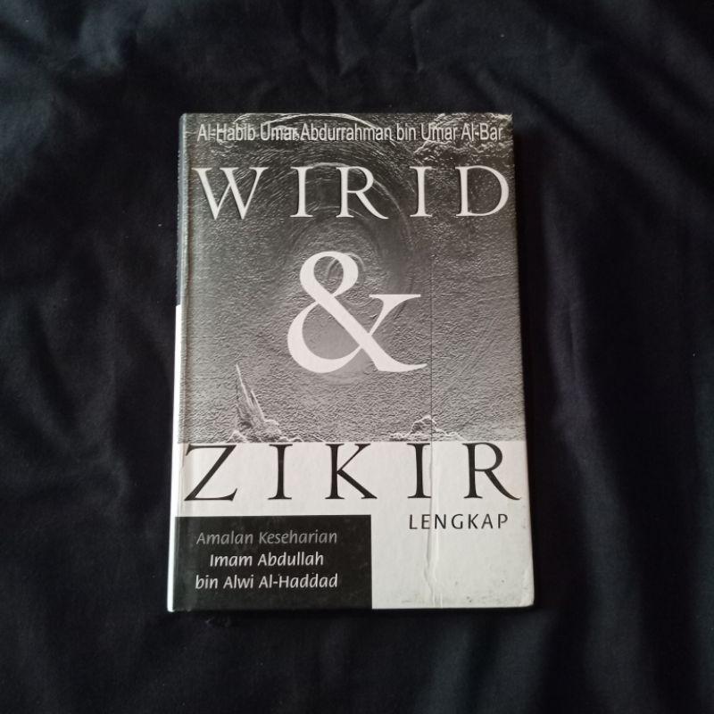 Wirid dan Zikir Lengkap - Amalan Keseharian Imam Al Haddad