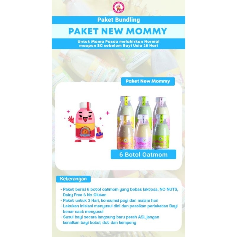 

PAKET NEW MOMMY OATMOM