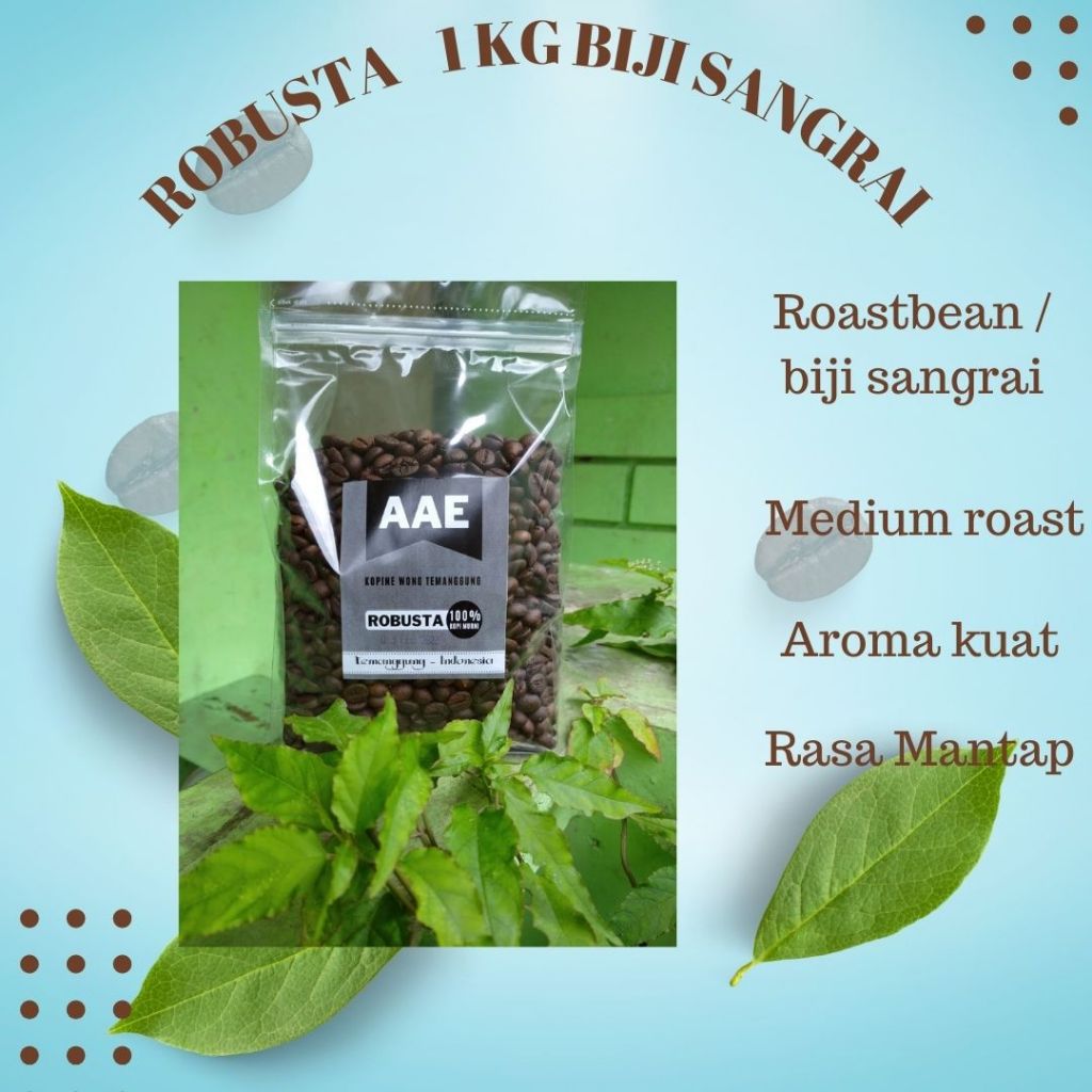 

Biji Sangrai Kopi Robusta 1 kg