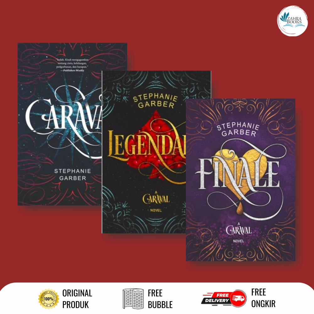 NOVEL CARAVAL, CARAVAL #2: LEGENDARY, CARAVAL #3: FINALE by Stephanie Garber - Noura Books Publishin