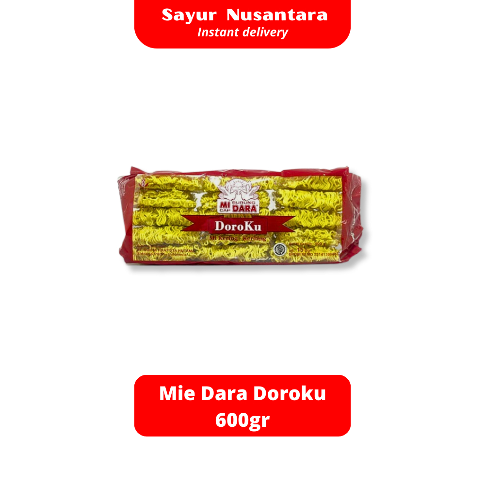 

Mie Dara Doroku 600gr - Sayur Nusantara