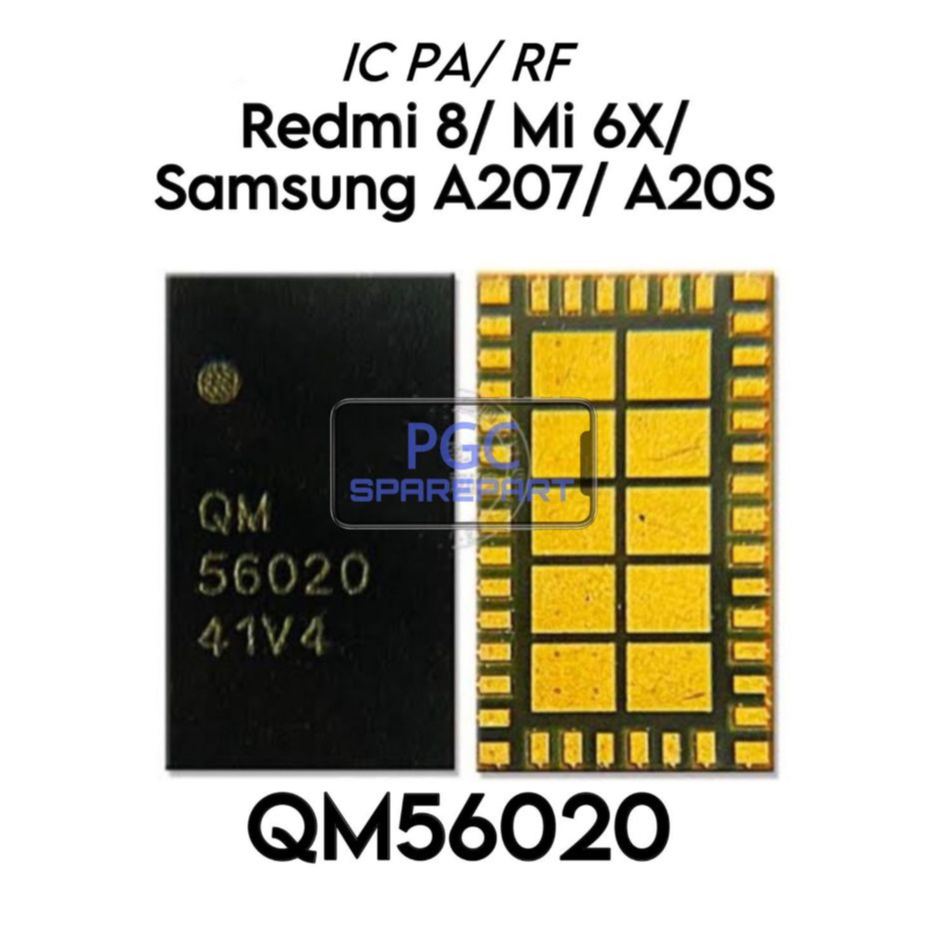 Original IC PA / IC RF Qm56020 / QM56020 Untuk Xiaomi Redmi 8 / Mi6X / Mi 6X / Samsung Galaxy A207 /