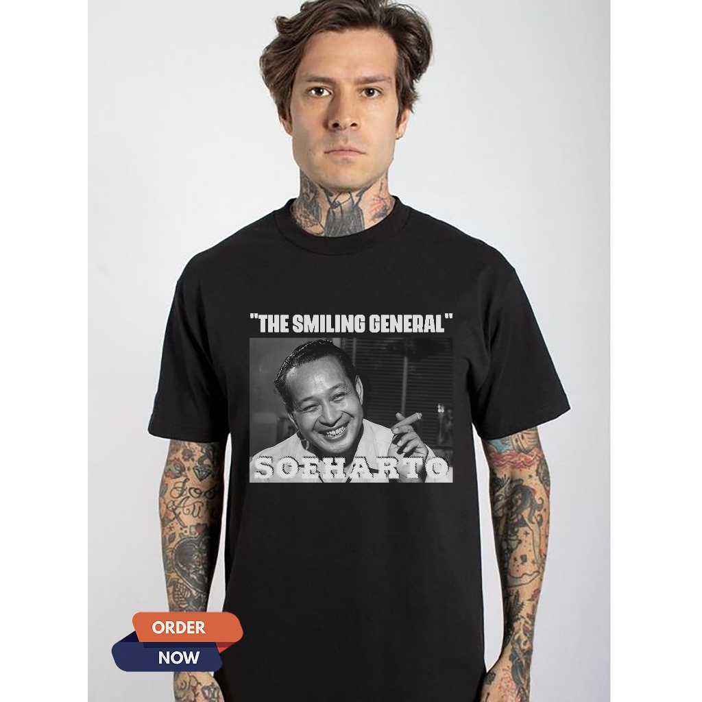 KAOS KLATEN / BAJU SOEHARTO / PRESIDEN RI / THE SMILING GENERAL / ATASAN PRIA WANITA / T-SHIRT DISTR
