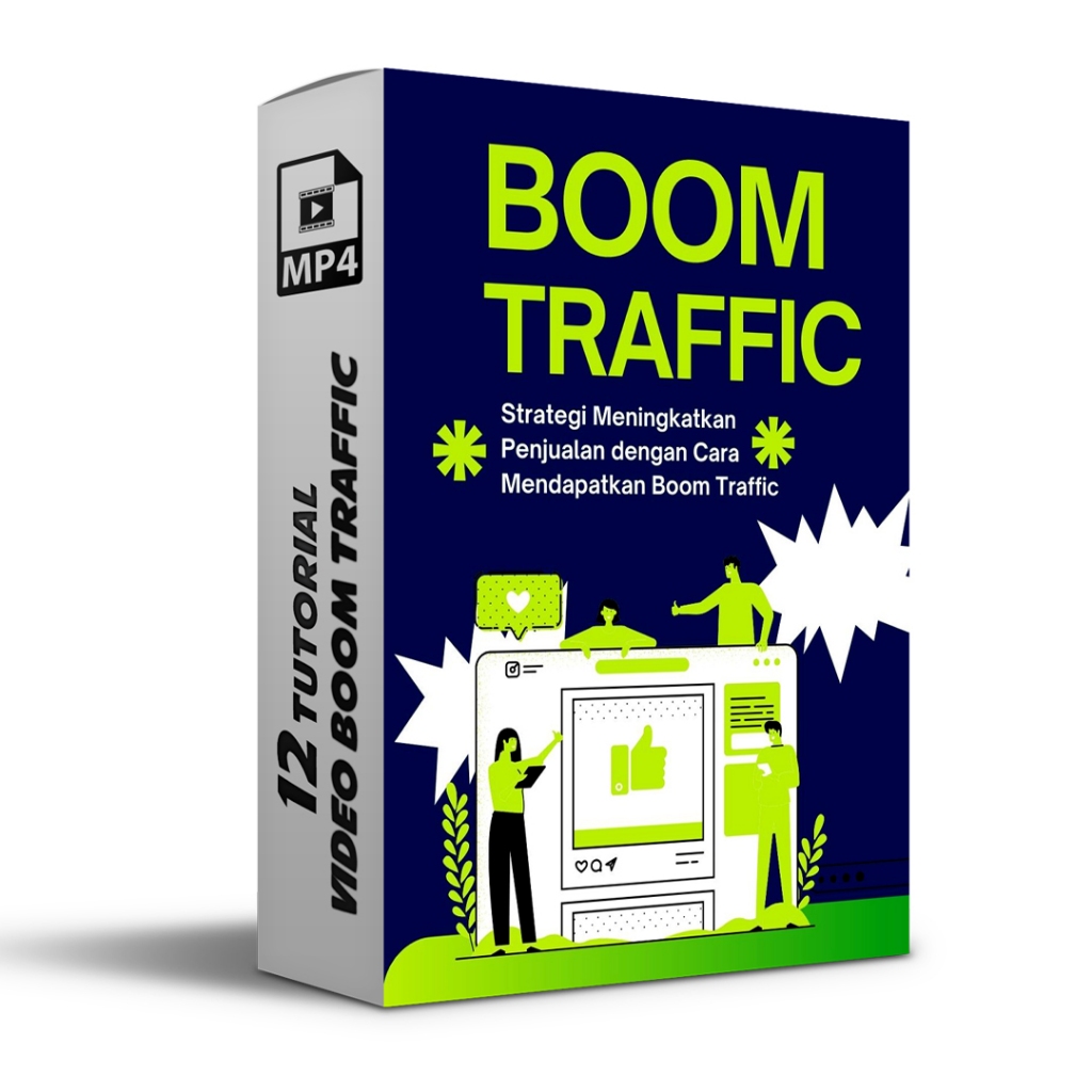 Strategi Meningkatkan Penjualan dengan Cara Mendapatkan Boom Traffic