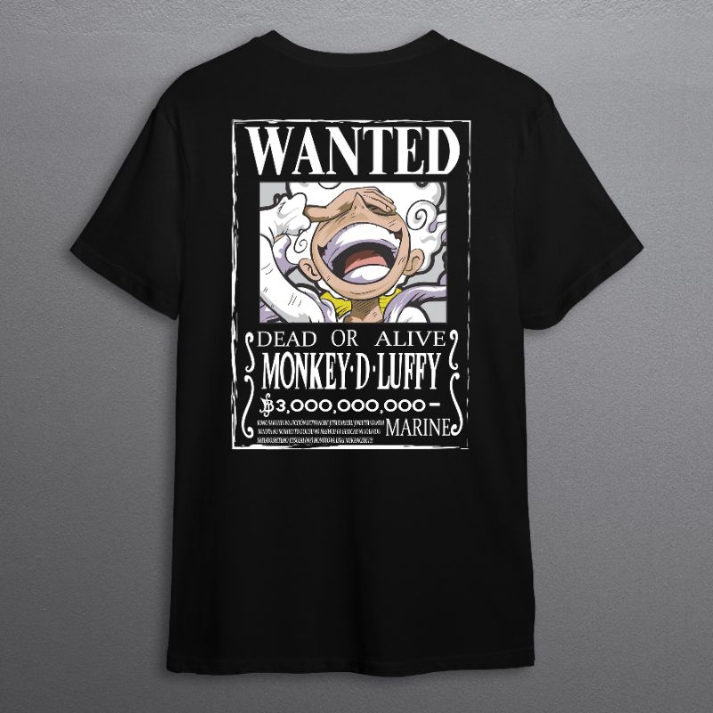 SAMBLEKTOR KAOS ONE PIECE / MONKEY D. LUFFY WANTED / KAOS LUFFY GEAR 5