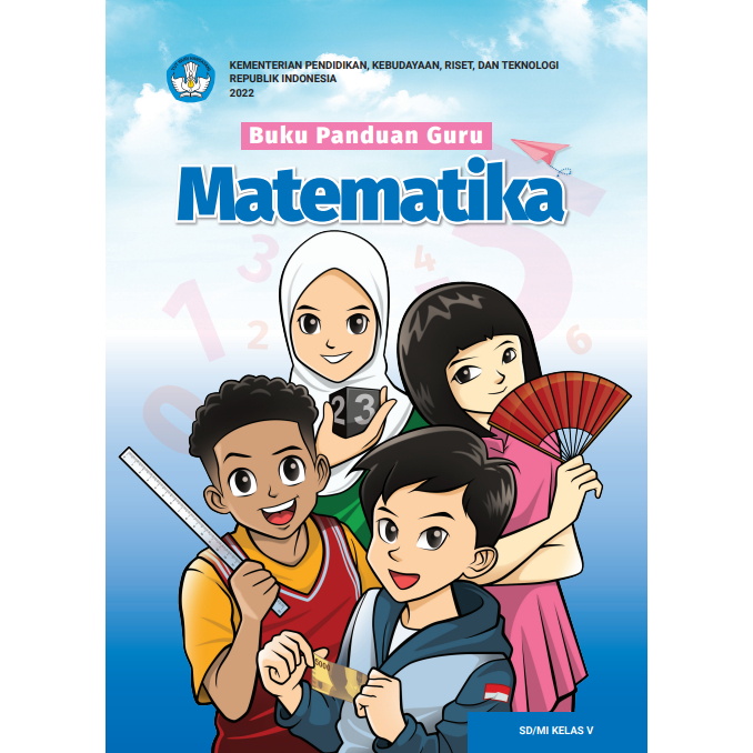 

Buku Panduan Guru HET Matematika SD/MI V Kurikulum Merdeka Kemendikbud (Volume 2)