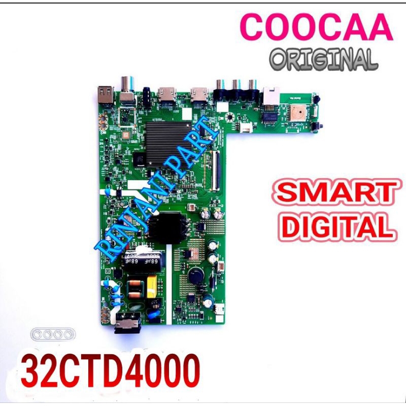 MAINBOARD SMART DIGITAL TV LED COOCAA 32CTD4000 MB 32CTD4000