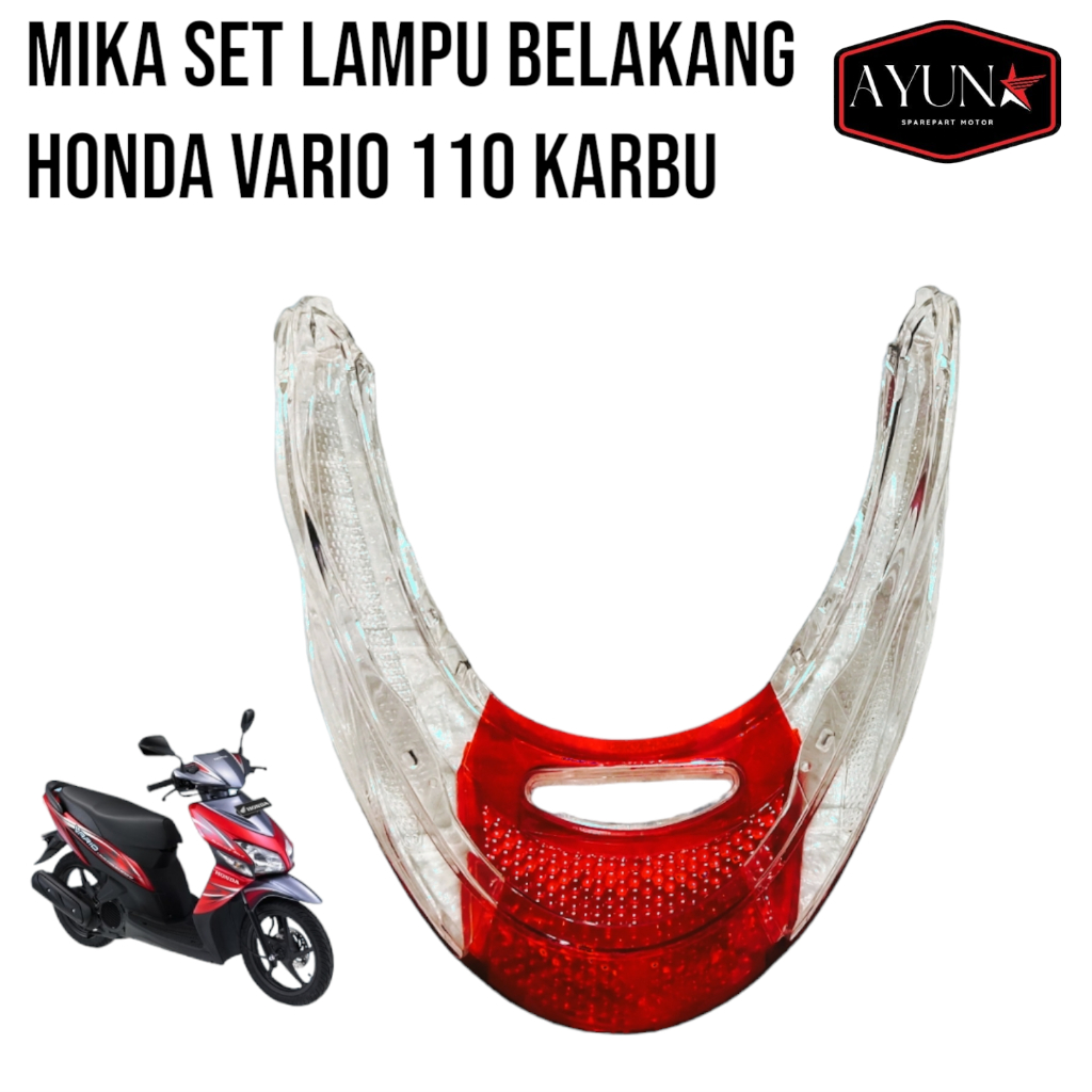 Mika stoplamp lampu belakang plus sen belakang honda vario 110 lama karbu Win mika belakang vario 11