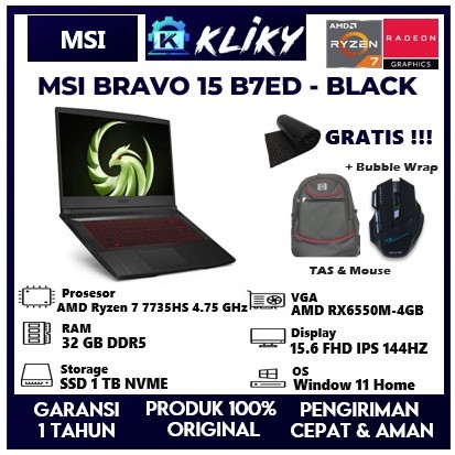 Laptop Gaming MSI Bravo AMD Ryzen 7 7735HS Ram 32 Gb Ssd 1 Tb AMD Radeon RX6550M 4GB Layar 15 Full H