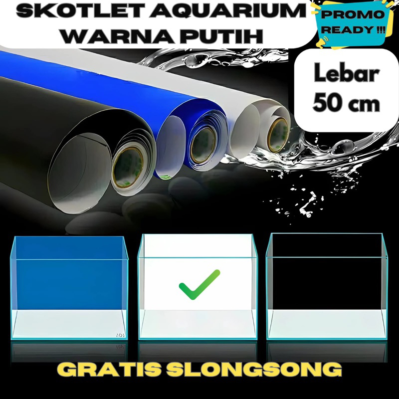READY SURABAYA Stiker Aquarium  LEBAR 50cm  PROMO (Extra Lebih Lebar 60cm / 50cm / 45cm ) | Skotlet Aquarium | Background Aquascape warna putih bening biru hitam glosy murah