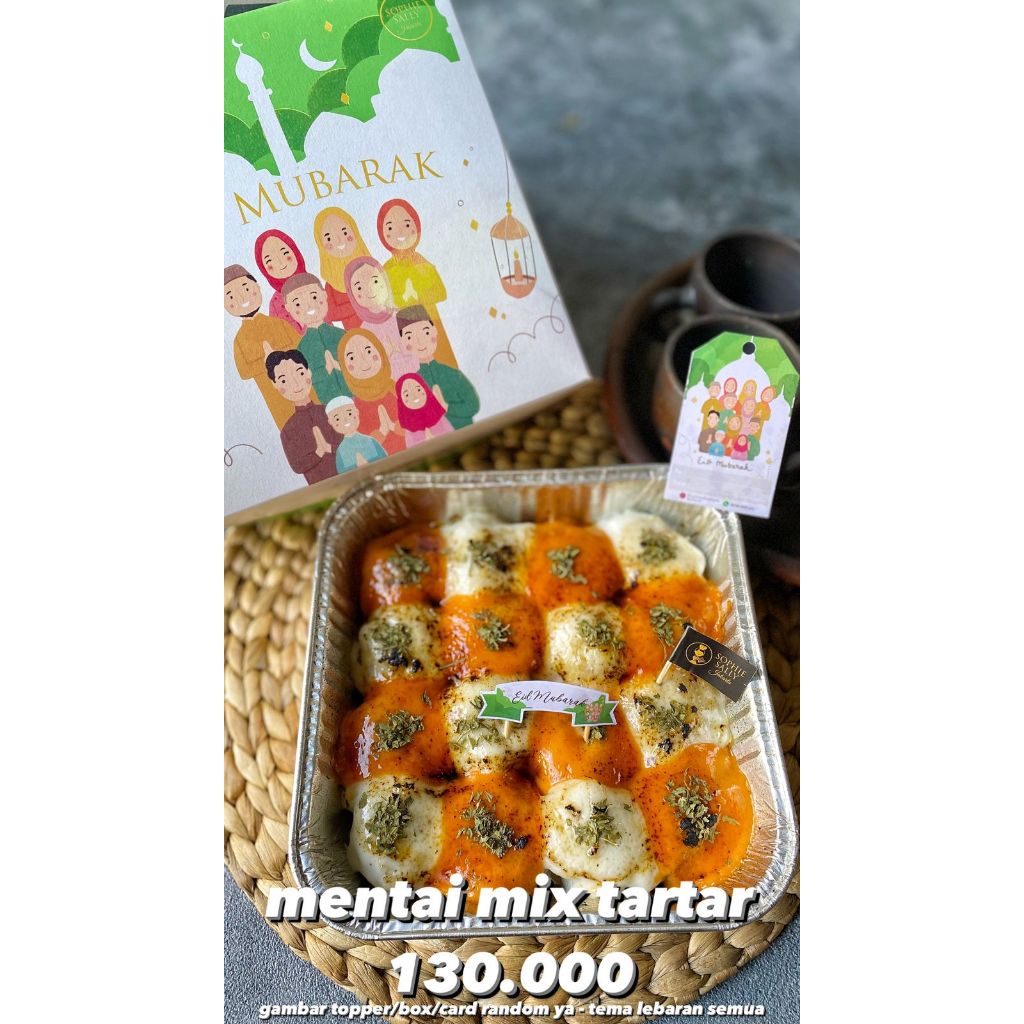 

Dimsum Mentai / Tartar / Mixmax Hampers Lebaran / Idul Fitri Edition