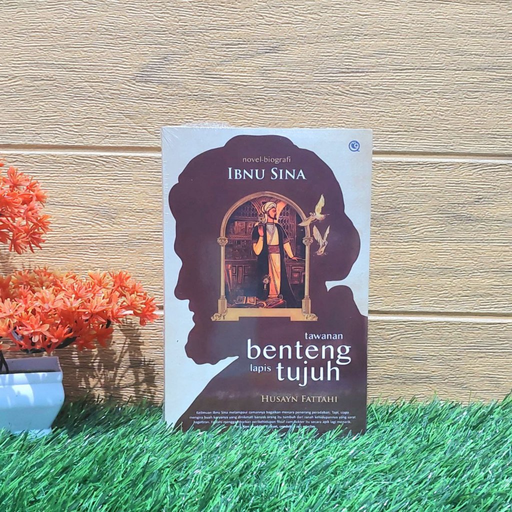 Tawanan Benteng Lapis Tujuh, Novel Biografi Ibnu Sina | Qaf