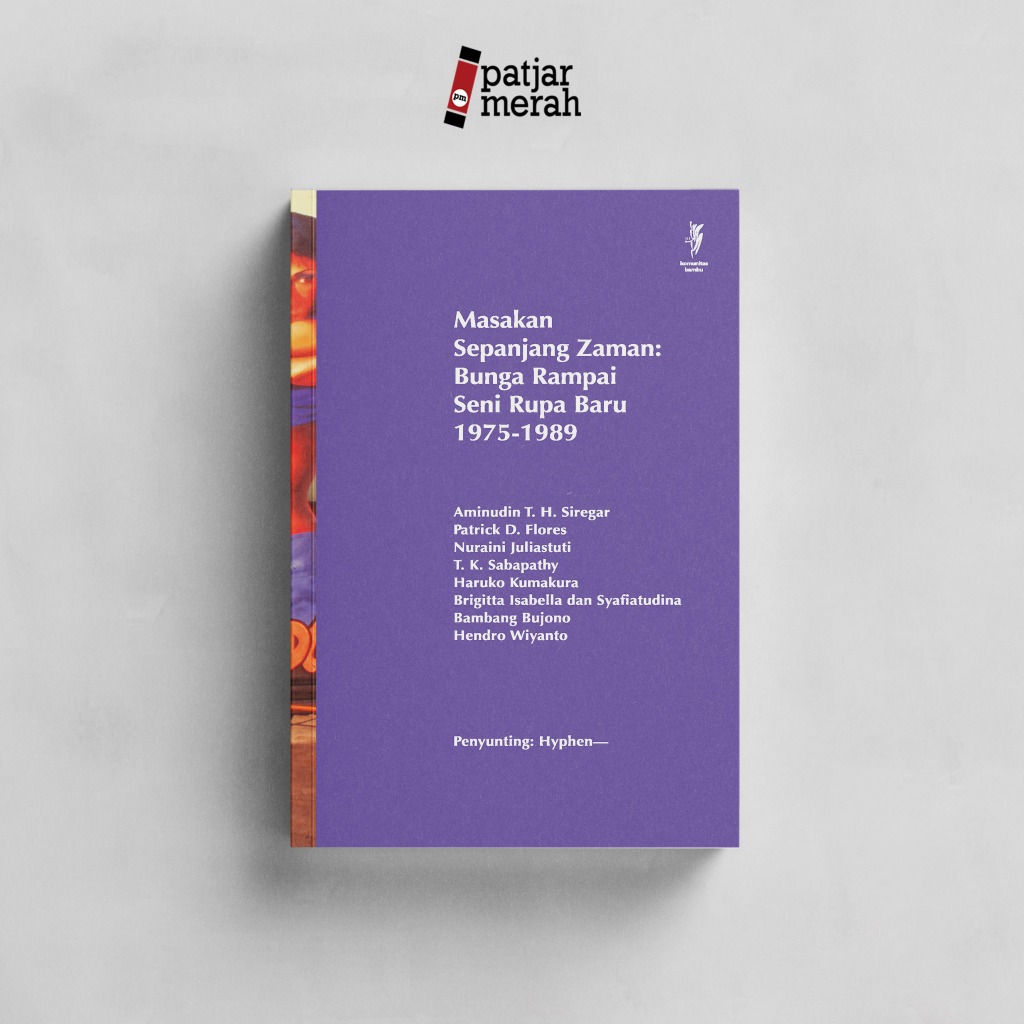 Buku Masakan Sepanjang Zaman: Bunga Rampai Seni Rupa Baru 1975-1989 - Aminudin T. H. Siregar dkk - K