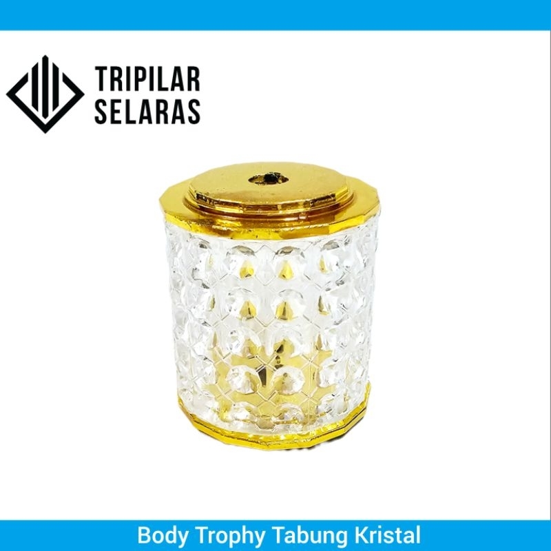 Part Trophy Tabung Kristal 025 st - Bening Gold