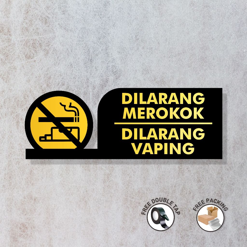 Sign Akrilik Dilarang merokok | Dilarang Vaping