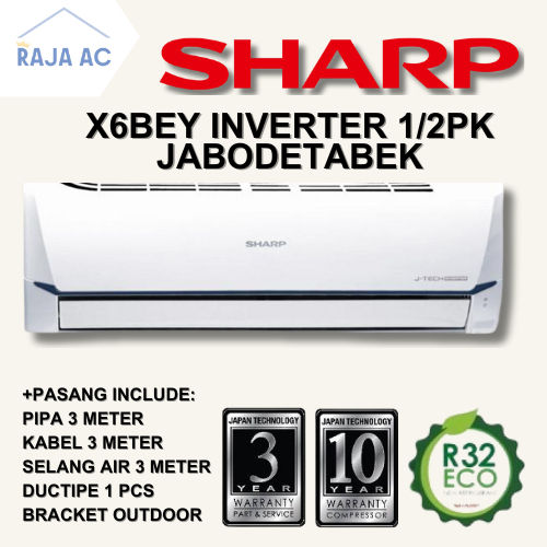 AC Sharp 1/2 PK Inverter X6BEY Inverter FREE PASANG + AKSESORIS Raja AC Tangerang