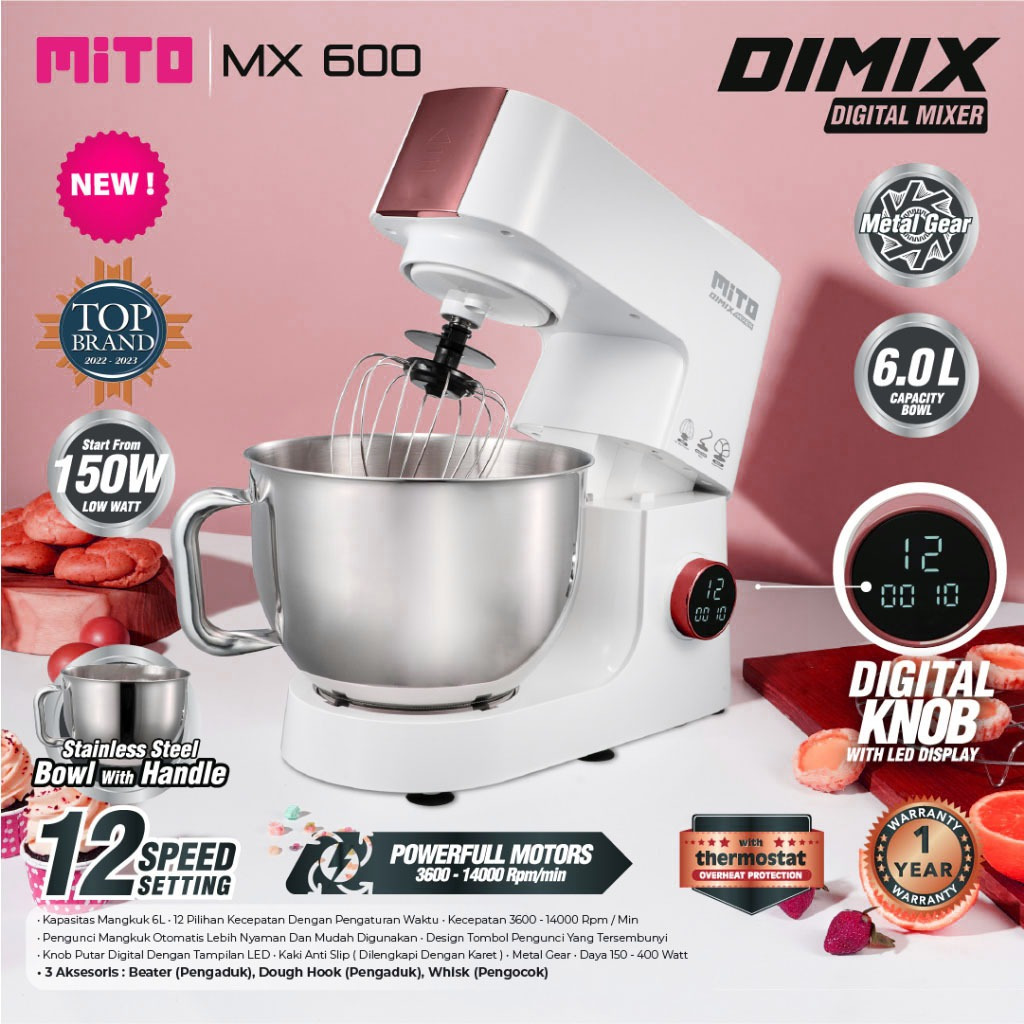 Mitochiba Mito Standing Mixer DIMIX MX600 MX-600 MX 600 DIMIX GARANSI RESMI PENGADON KUE 6L KAPASITA