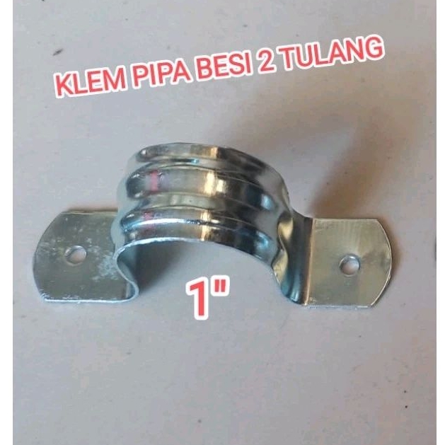 KLEM PIPA BESI 1 INCH | KLEM PIPA BESI PLAT | KLEM PIPA PARALON 1 INCH | KLEMPIPA BESI 2 TULANG