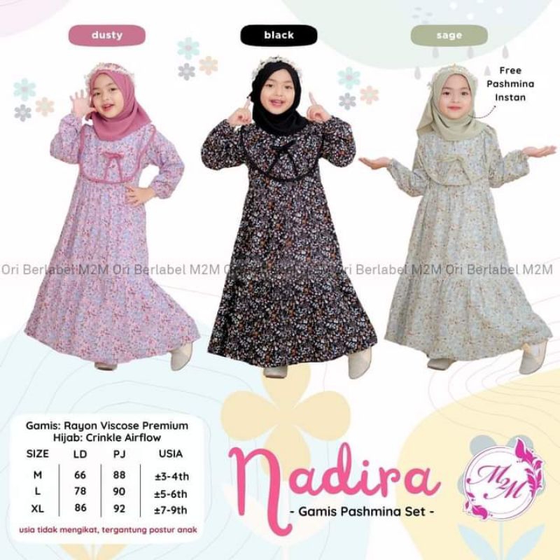 NADIRA GAMIS SET PASHMINA ANAK ORIGINAL M2M READY STOCK