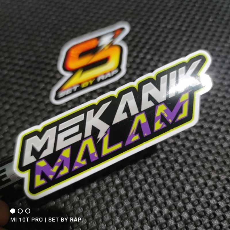 

stiker mekanik malam