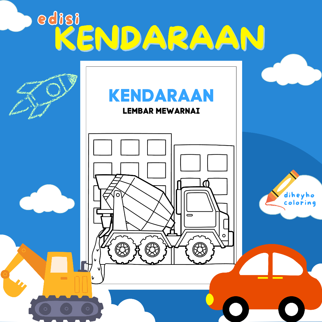 

LEMBAR MEWARNAI / KERTAS GAMBAR ANAK LUCU EDISI KENDARAAN