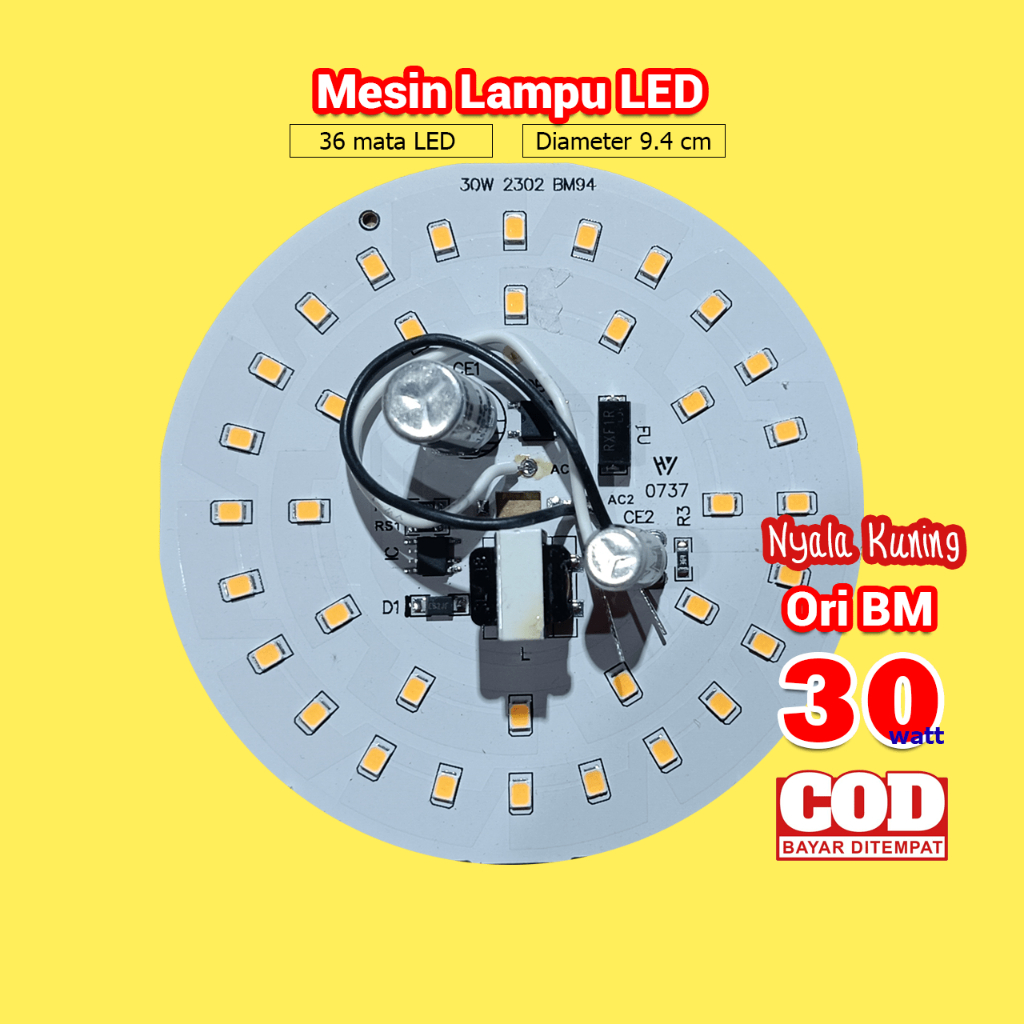 Mesin Lampu LED 30 Watt / Ori BM / Nyala Kuning / PCB Lampu LED / PCB LED AC / Lampu LED / Komponen 