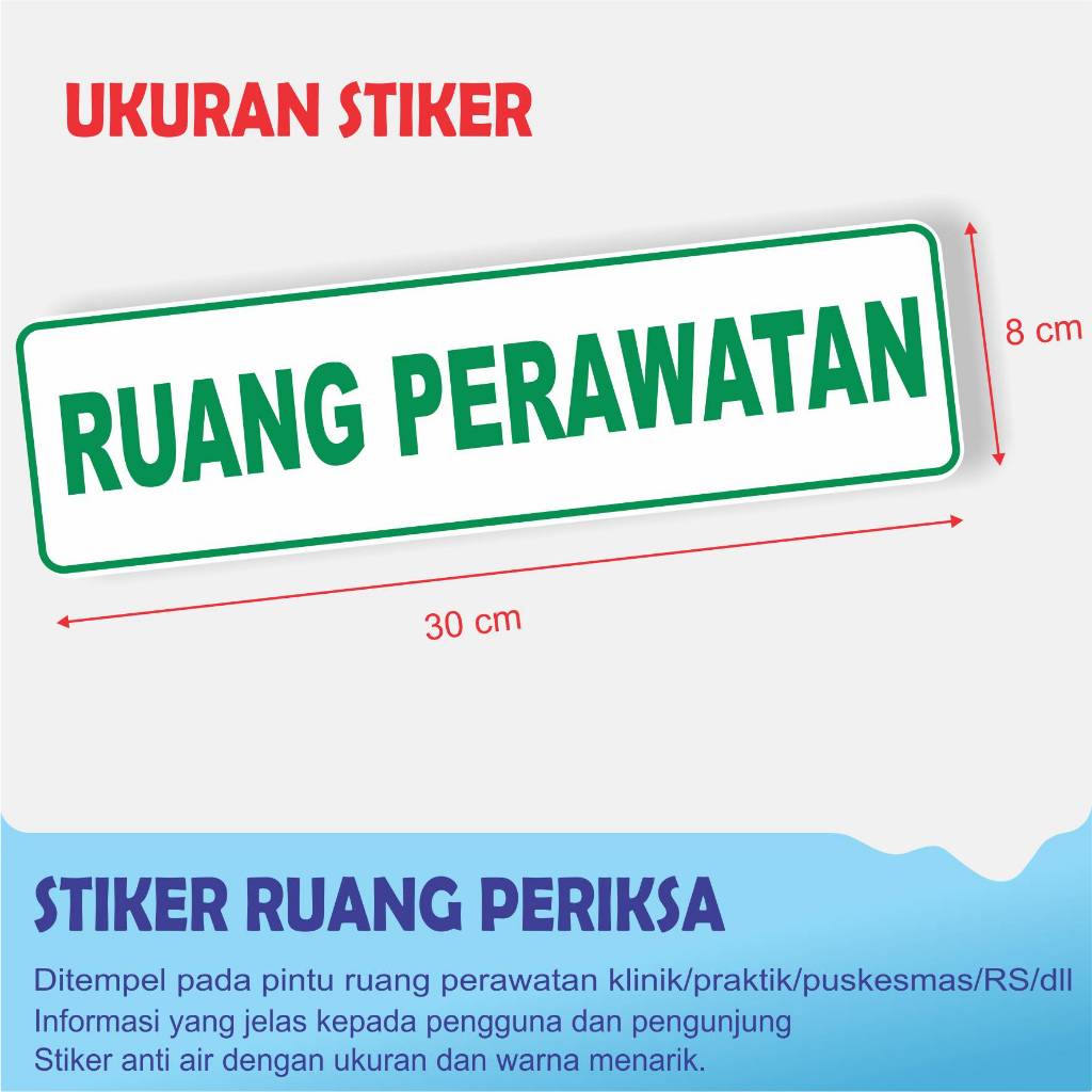 

STIKER Petunjuk RUANG PERAWATAN