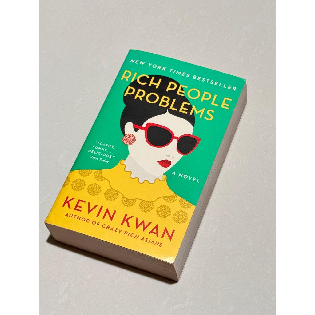 Rich People Problems by Kevin Kwan