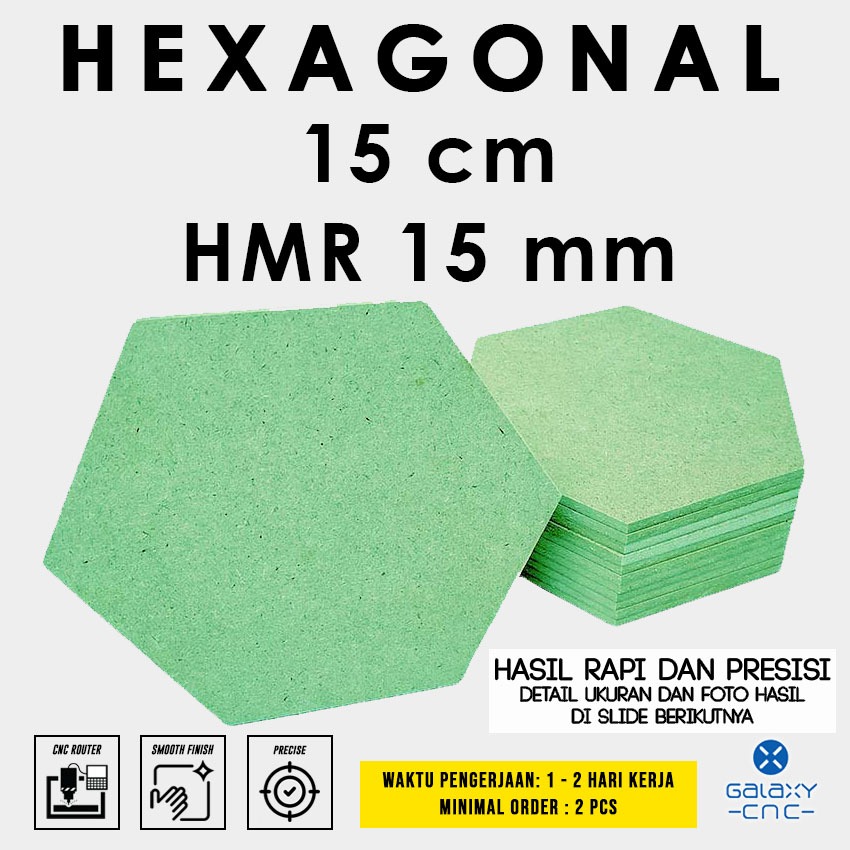 Hexagonal 15 cm - HMR 15 mm - custom papan MDF